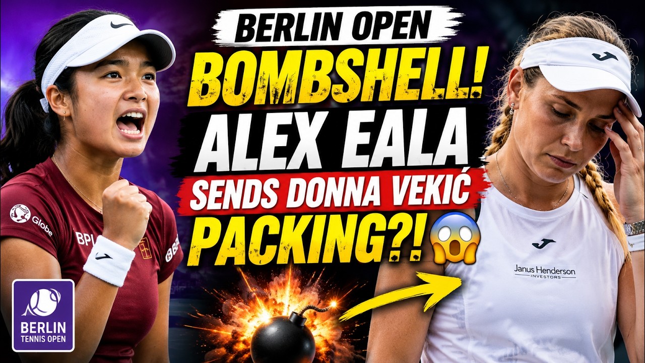 Berlin Open SHOCKER! Alex Eala Sends Donna Vekić Packing 😱
