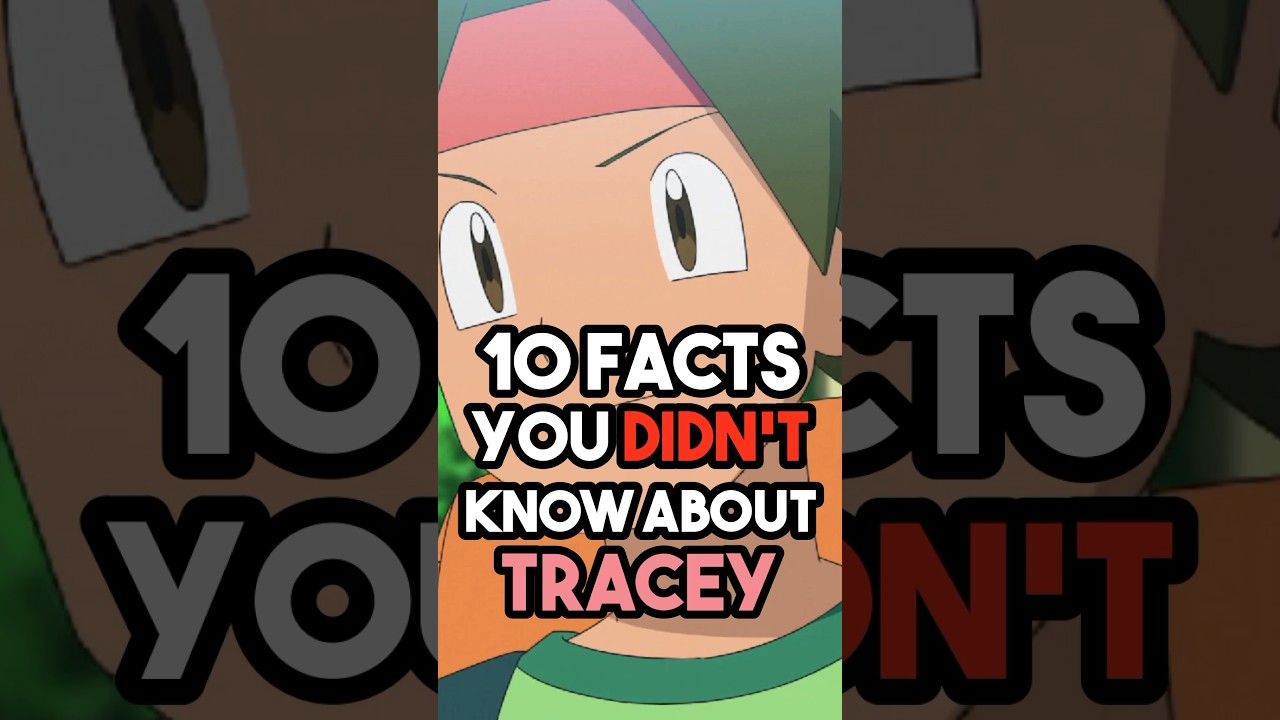 Tracey Facts YOU DIDN&rsquo;T KNOW 🍊🌊 #shorts #pokemon #anime