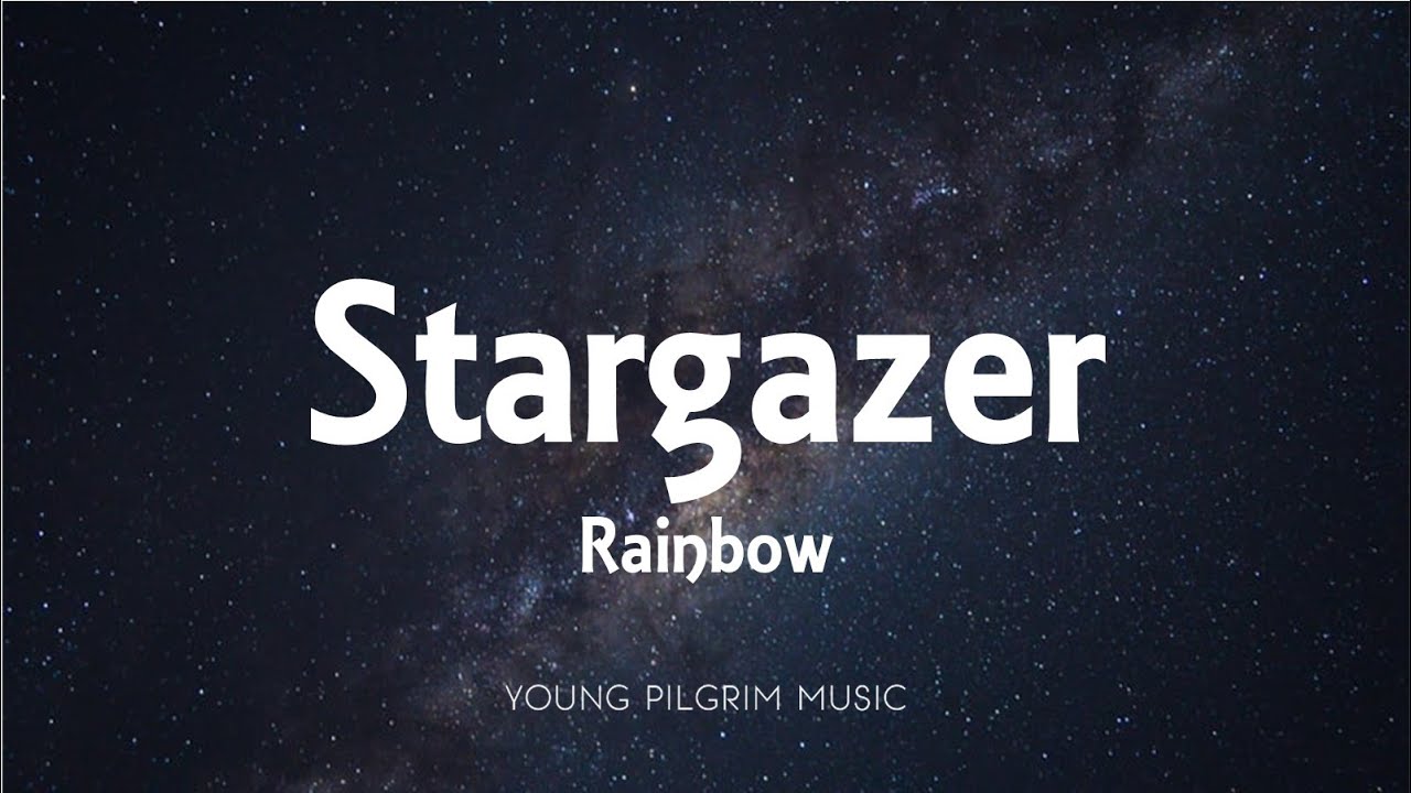 Rainbow - Stargazer (Lyrics)