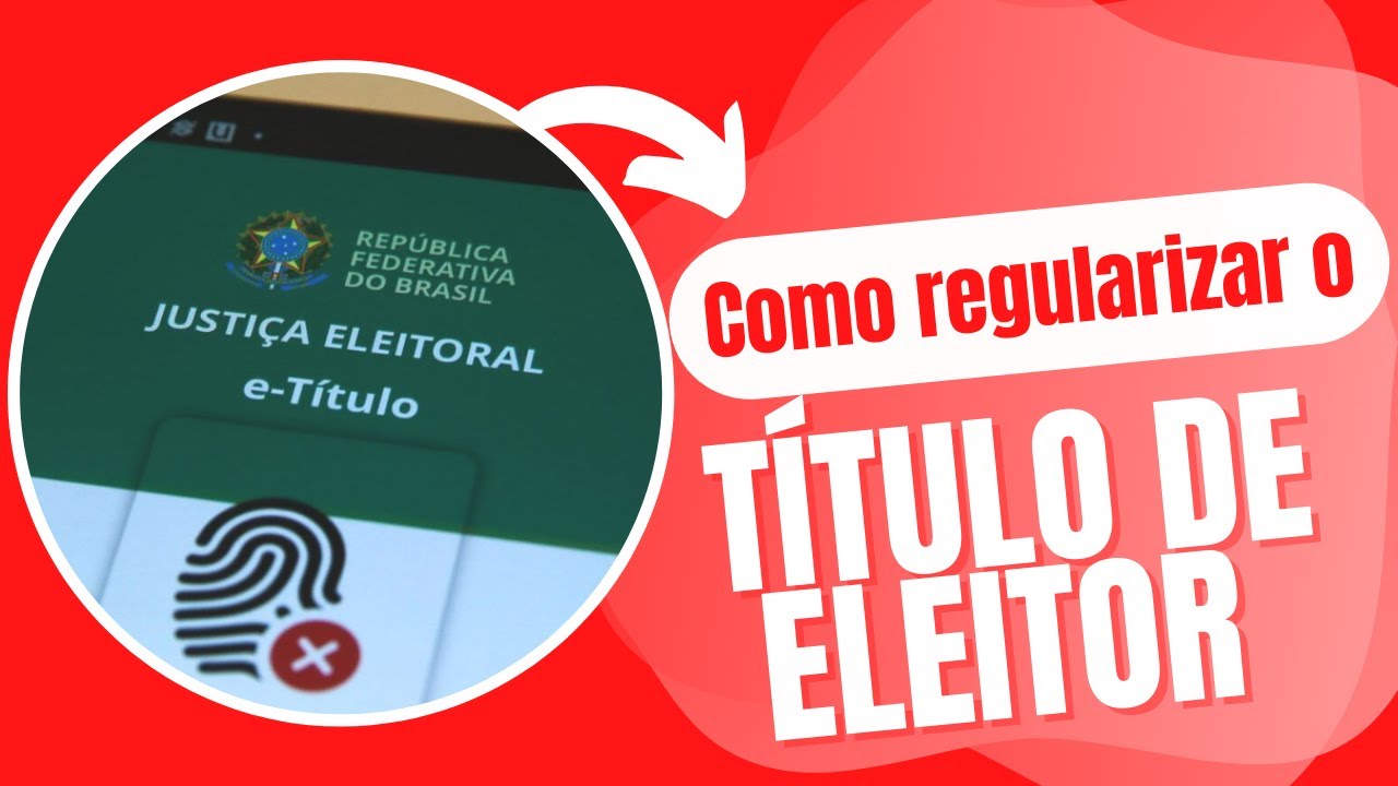 ELEI&Ccedil;&Otilde;ES 2022: Saiba como REGULARIZAR o seu T&Iacute;TULO DE ELEITOR