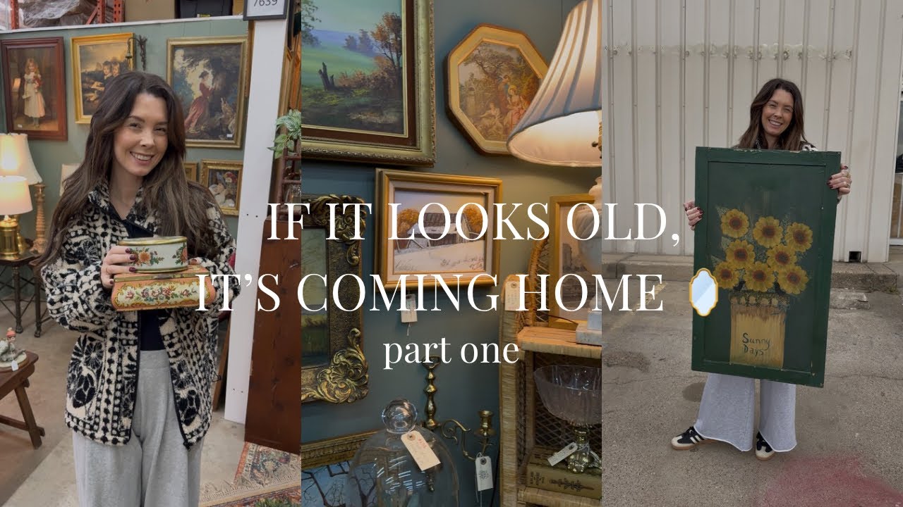 If It Looks Old, It’s Coming Home 🪞 | Antique Shopping Vlog – Part One