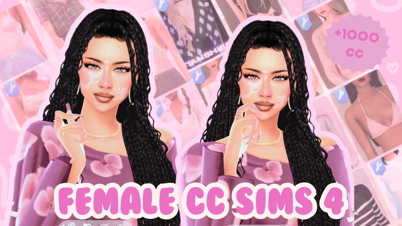 💮Female Haul Sims 4 | +1000 cc content 💮