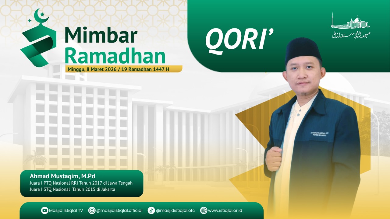 Ahmad Mustaqim, M. Pd. || Qori Tarawih 19 Ramadhan 1447H || Q.S. Ar-Rahman 1-20