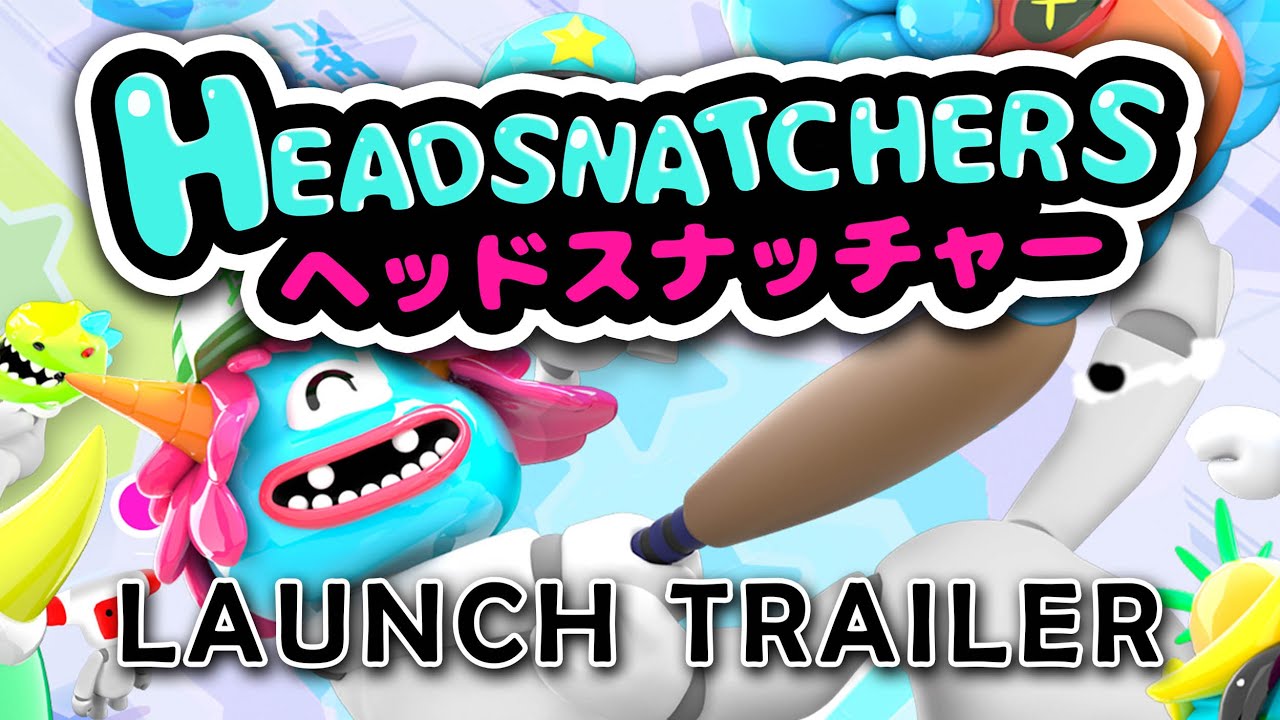 Headsnatchers - Launch Trailer