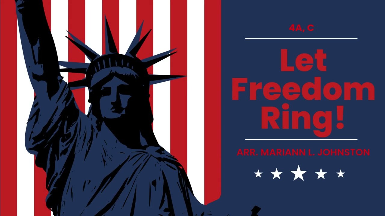 Let Freedom Ring!- 4A, 4C