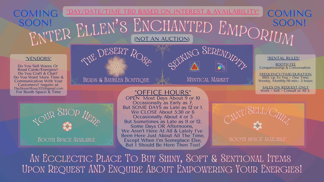 FRIDAY ~ ELLEN'S ENCHANTED EMPORIUM ~ (08/08/25) ~ SOFT OPENING + July B-Day & Community TU Wheels