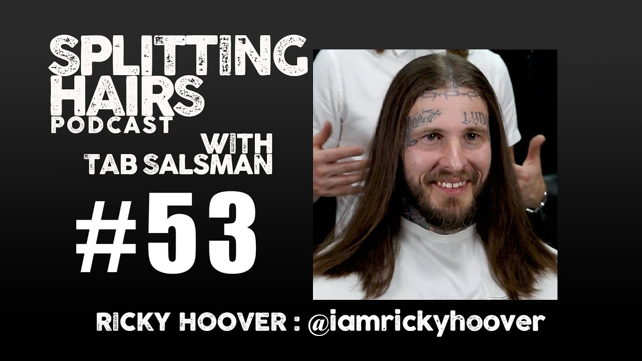 53 | Ricky Hoover Gets a Haircut: The Life Behind the GrowlRICKY HOOVER FINAL