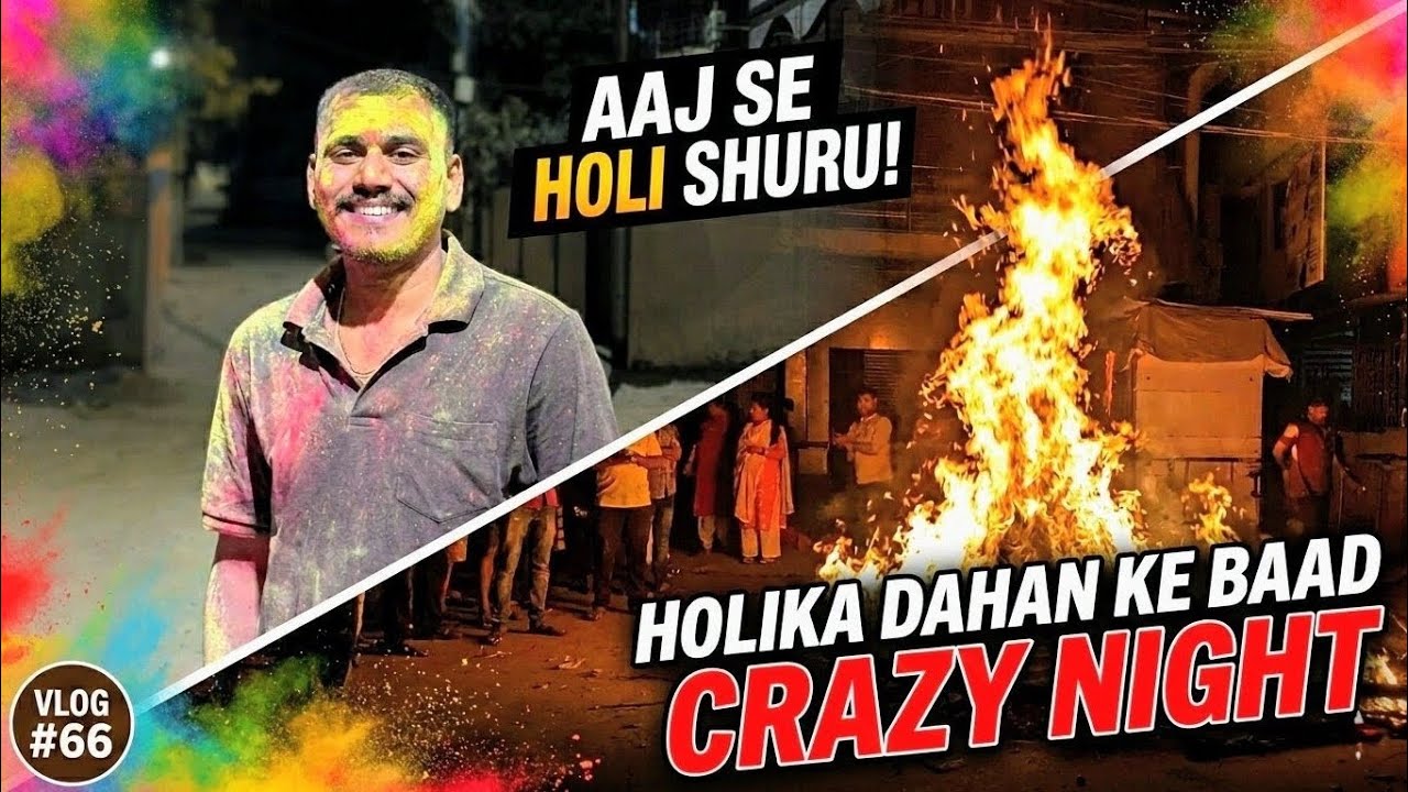 Aaj Se Holi Shuru! Celebrating Holika Dahan with Friends| VLOG-66