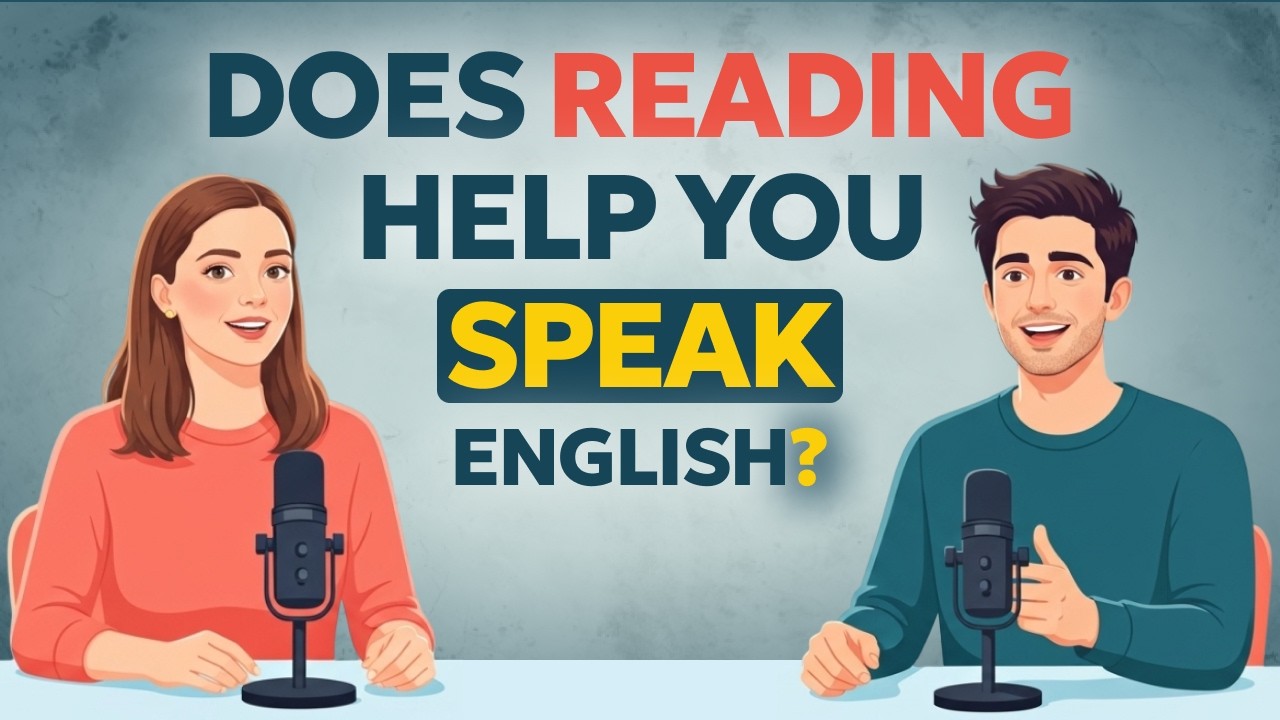 Does Reading Actually Help You Speak English? (Honest Answer) | Daily Life English Speaking Podcast