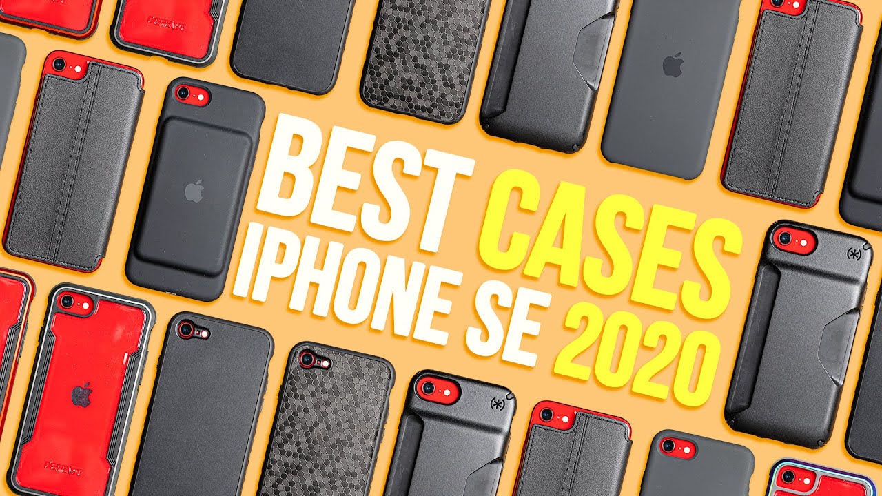 Best iPhone SE Cases - 2020