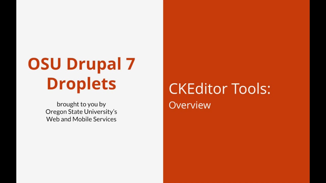 OSU Drupal 7 - CKEditor Tools 00 - Overview