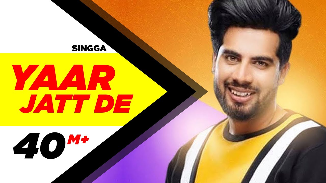 Singga | Yaar Jatt De (Full Video)| Desi Crew | Sukh Sanghera&nbsp;| Latest Punjabi Songs 2020