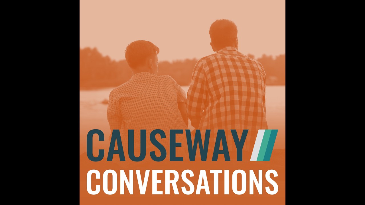 Causeway Conversations #1: Brick by Brick