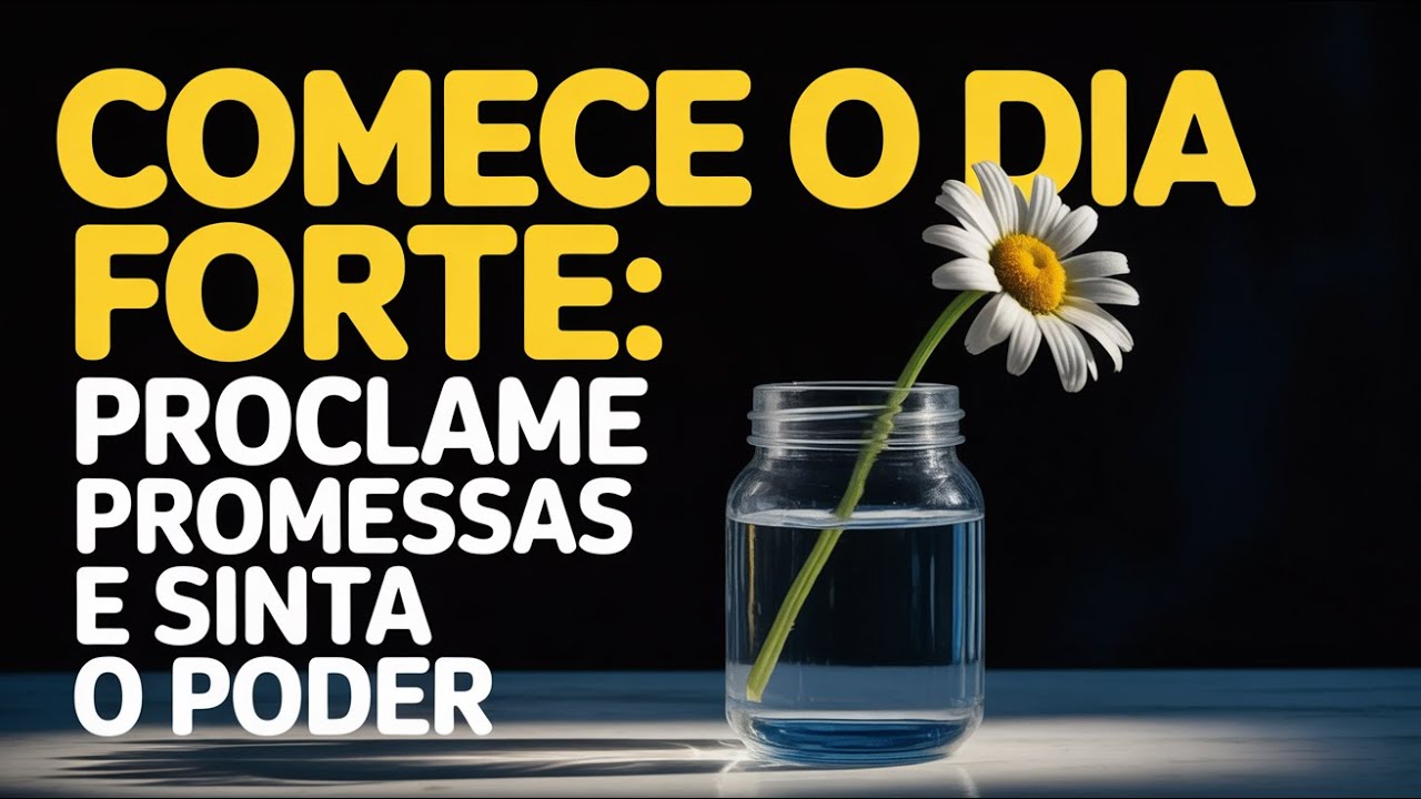 Revele Essas Promessas Divinas Todas as Manhãs Antes de Sair | Oração Poderosa e Abençoada