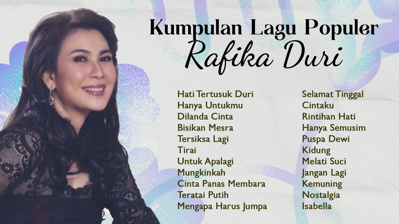 Rafika Duri - Kumpulan Lagu Populer Rafika Duri | Audio HQ
