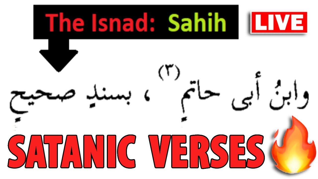 🔴 LIVE: SATANIC VERSES - Al-Suyuti & Al-Haythami confirm it's a FACT!