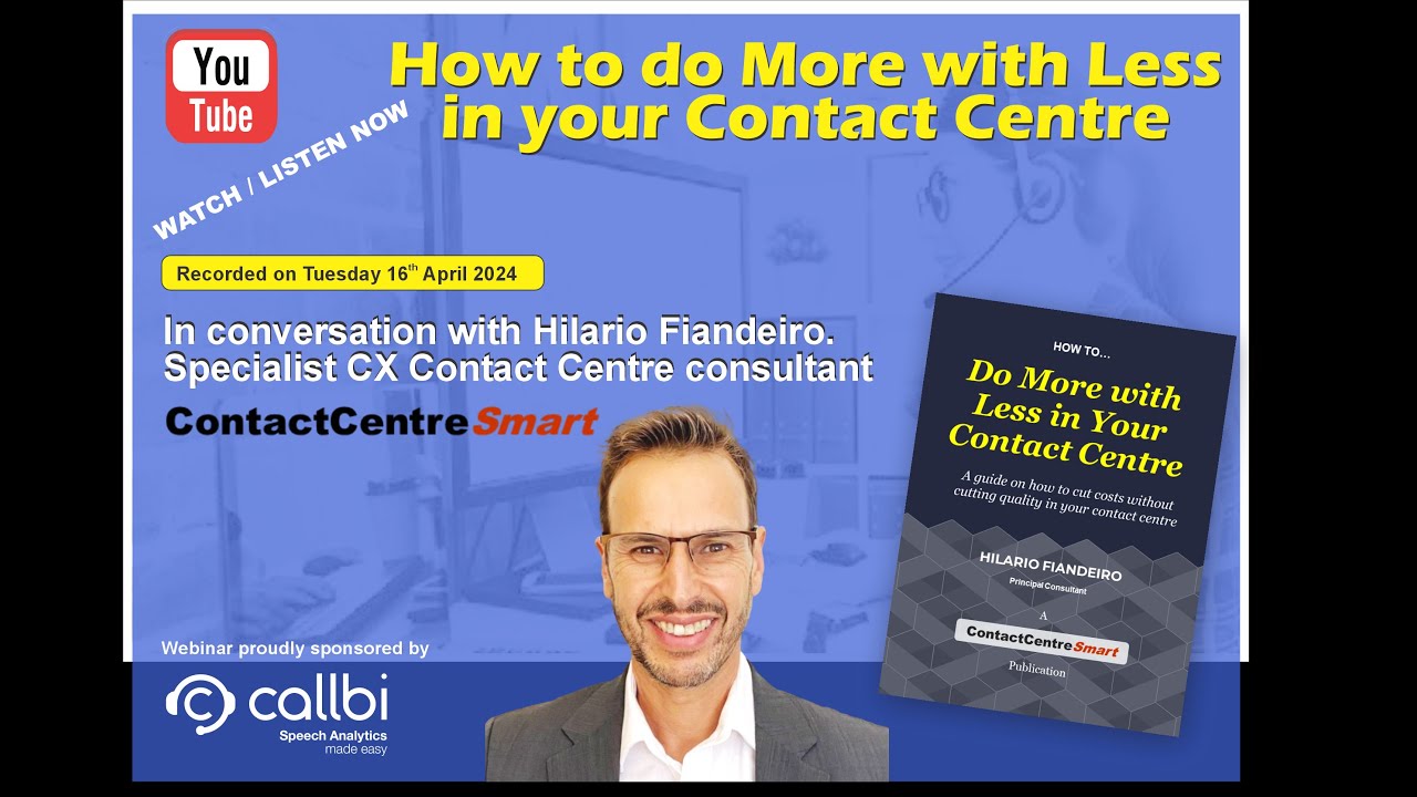 How to do More with Less in your Contact Centre