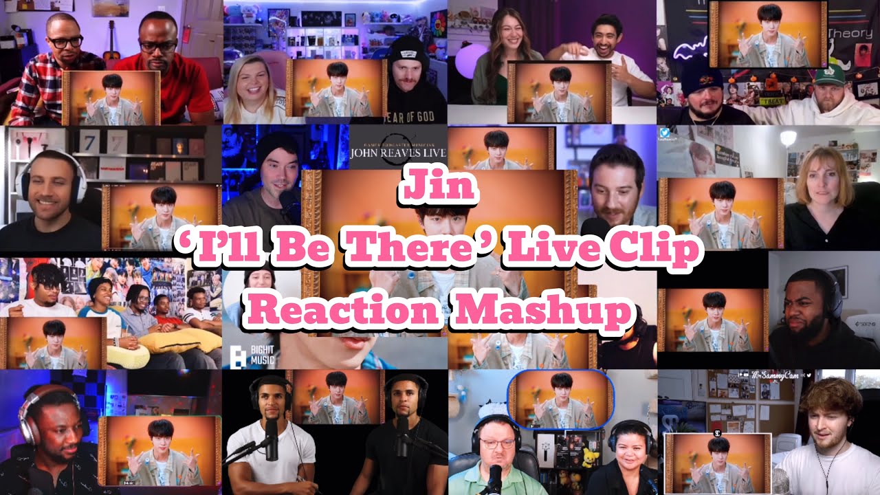 Jin ‘I’ll Be There’ Live Clip Reaction Mashup
