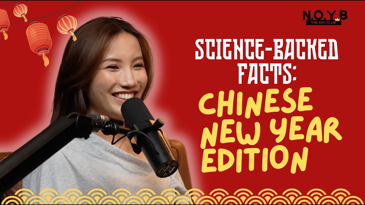 3 SCIENCE-BACKED FACTS ABOUT CHINESE NEW YEAR! | None Of Your Business | S1E05