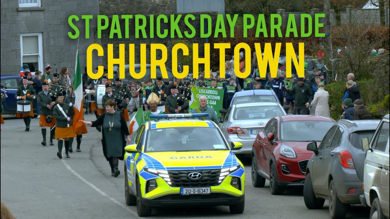 St. Patricks Day Parade | Churchtown, North Cork | 2025