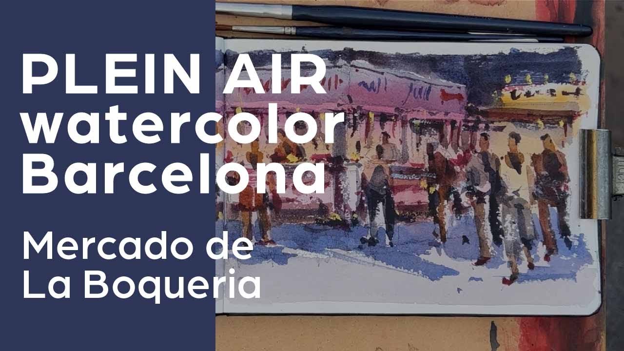 PLEIN AIR watercolor Barcelona | Mercado de La Boqueria