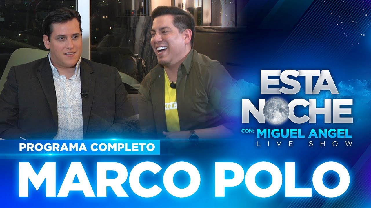 ¡Con nosotros #EstaNoche MARCO POLO!