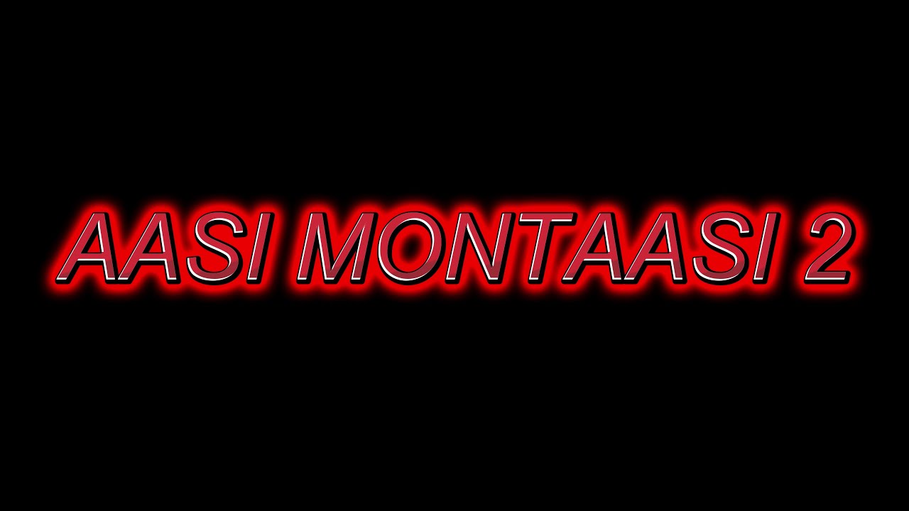 Aasi Montaasi 2