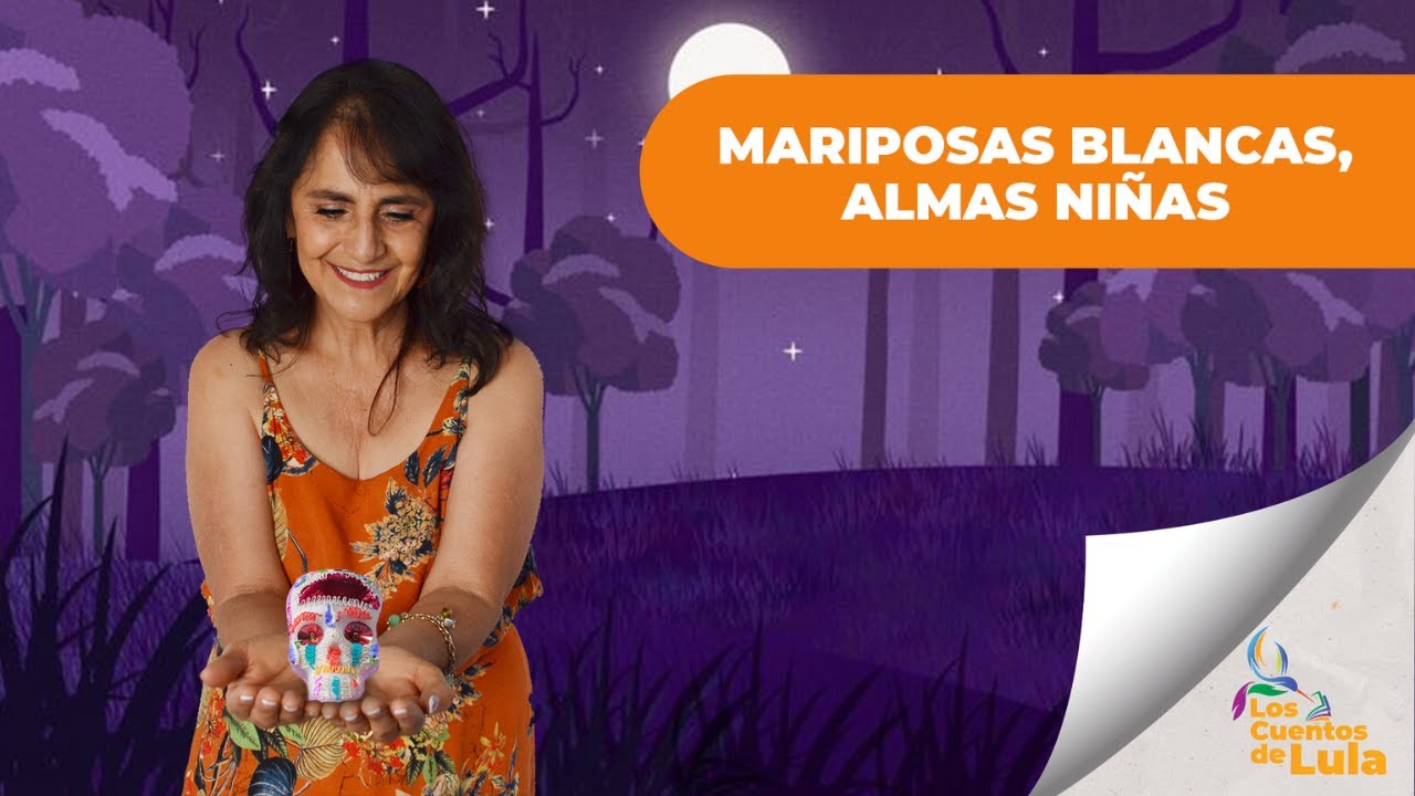 Mariposas blancas, almas niñas (cuento para niños de todas las edades)