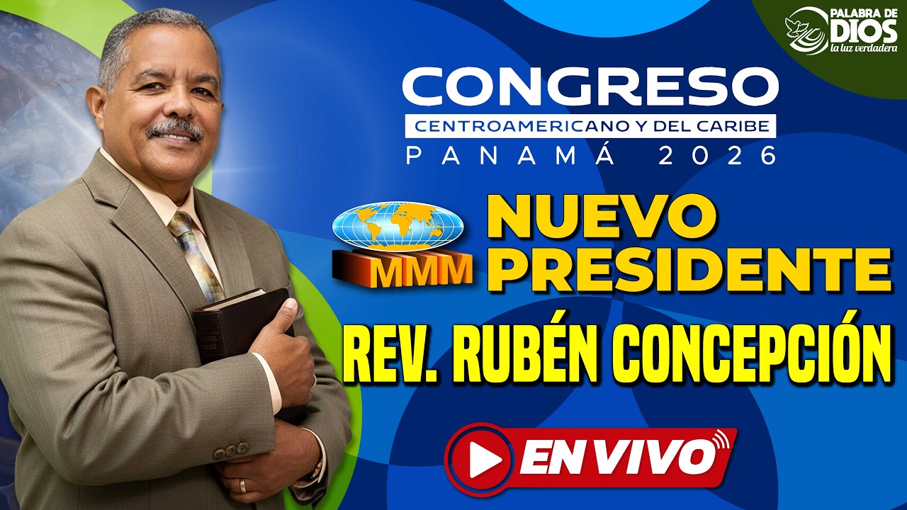 🔥Nuevo Presidente del Movimiento Misionero Mundial: Rev. Rubén Concepción Congreso Centroamericano