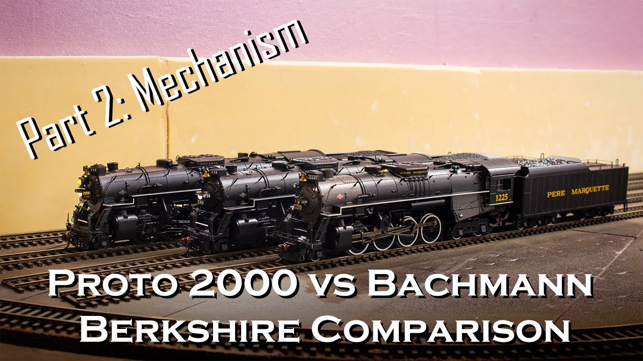 (PART 2) Proto 2000 vs Bachmann HO 2-8-4 Berkshire Review & Comparison