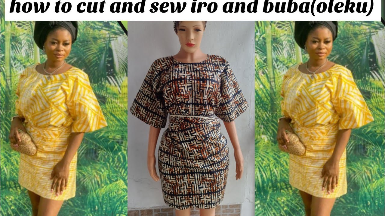 How to cut and sew IRO and BUBA (OLEKU) |beginner's friendly| easy and fast method