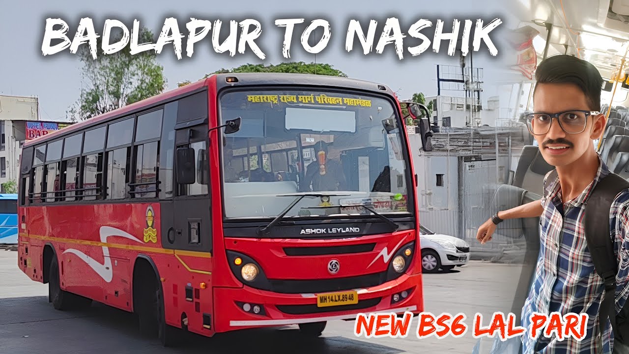 Badlapur To Nashik Bus Journey In MSRTC New Launched Ashok Leyland Bs6 Lal Pari Bus #badlapur