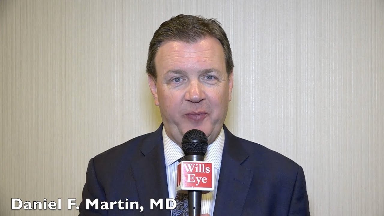 Daniel F. Martin, MD - Wills Eye Conference