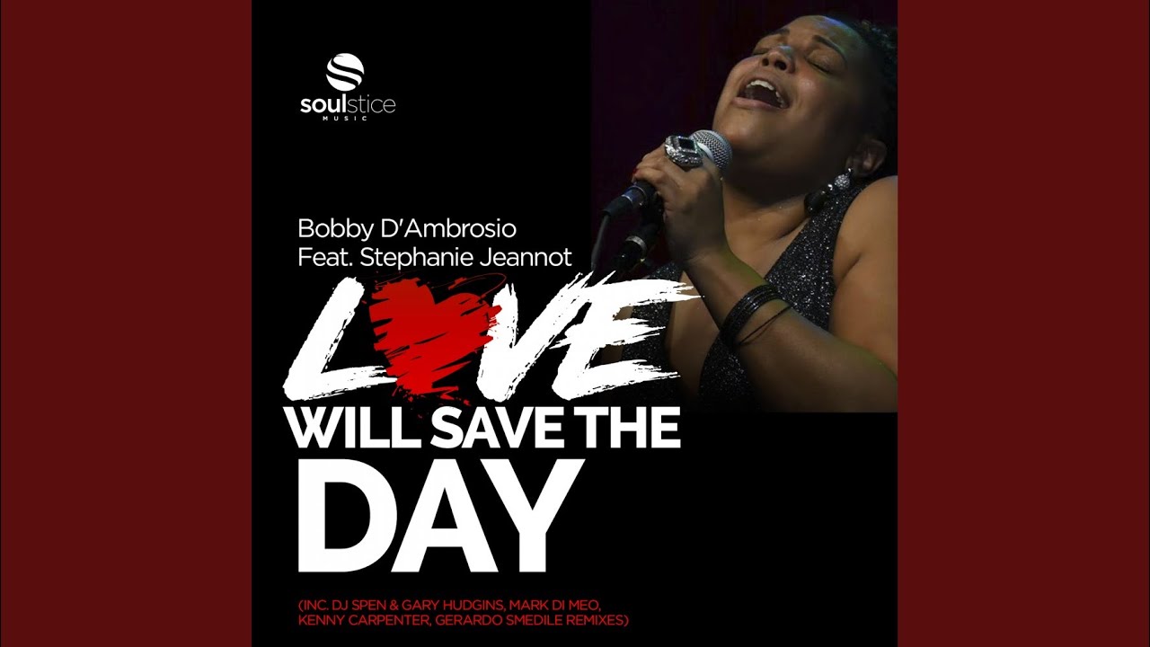 Love Will Save The Day (Club Mix)