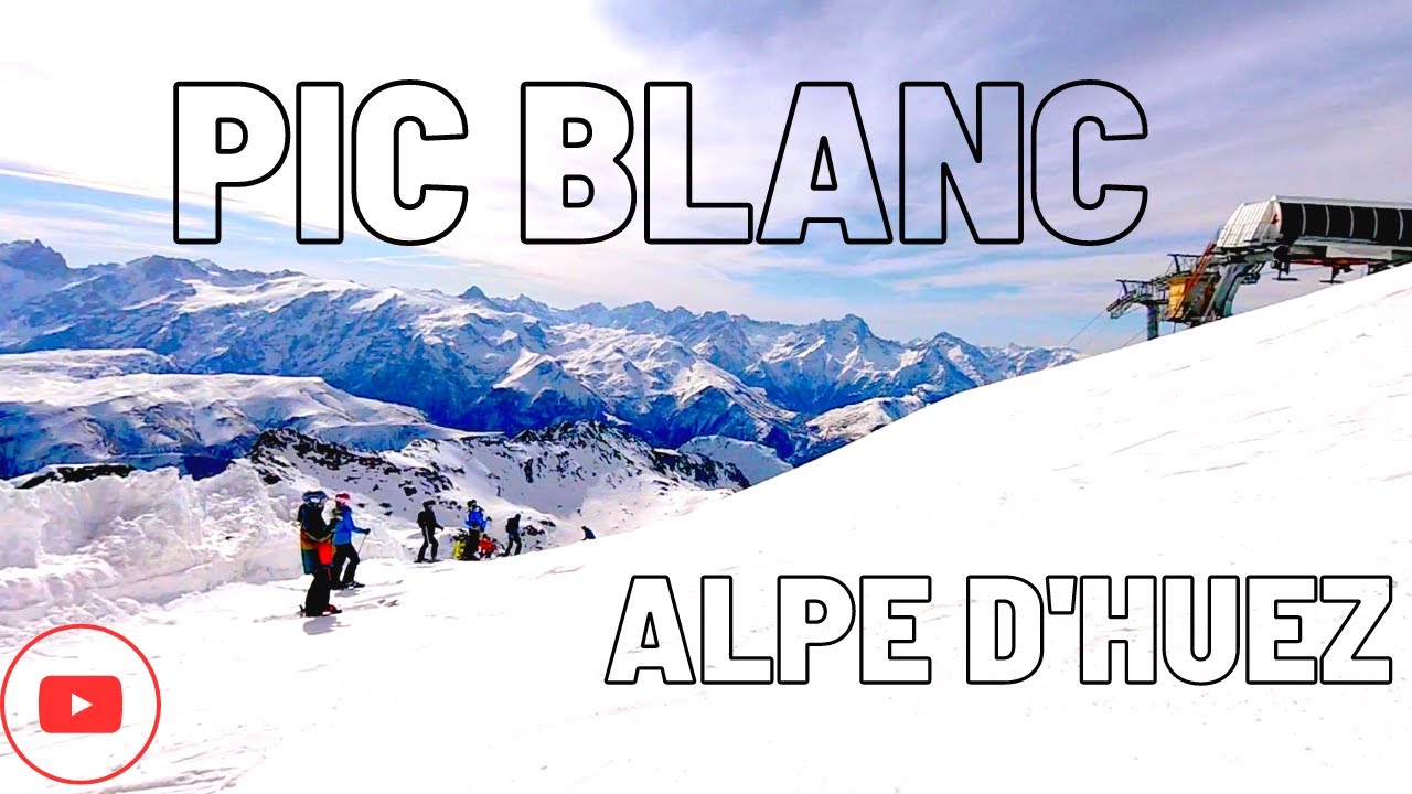 PIC BLANC - ALPE D'HUEZ - MARS 2023