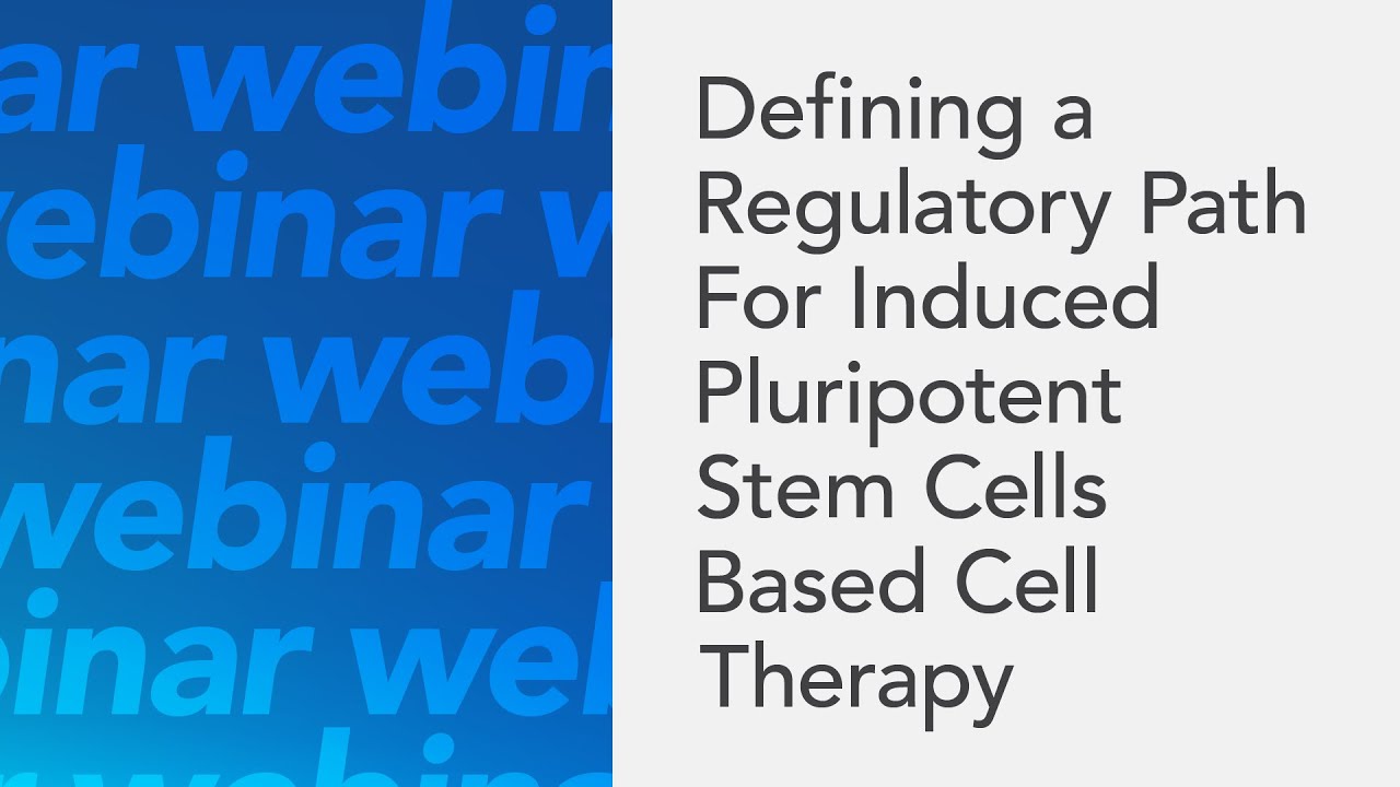 Defining A Regulatory Path For Induced Pluripotent Stem Cells Based Cell Therapy