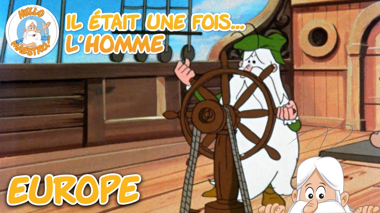Voyager en Europe | Compilation d'épisodes | Il était une fois... L'homme