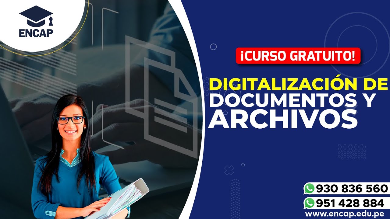CURSO: DIGITALIZACIÓN DE DOCUMENTOS Y ARCHIVOS - 2025