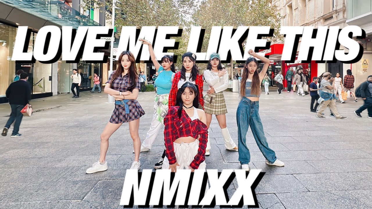 [KPOP IN PUBLIC ] NMIXX(엔믹스) - ‘LOVE ME LIKE THIS’ DANCE COVER|Dreamy Dream Dance | Perth Australia