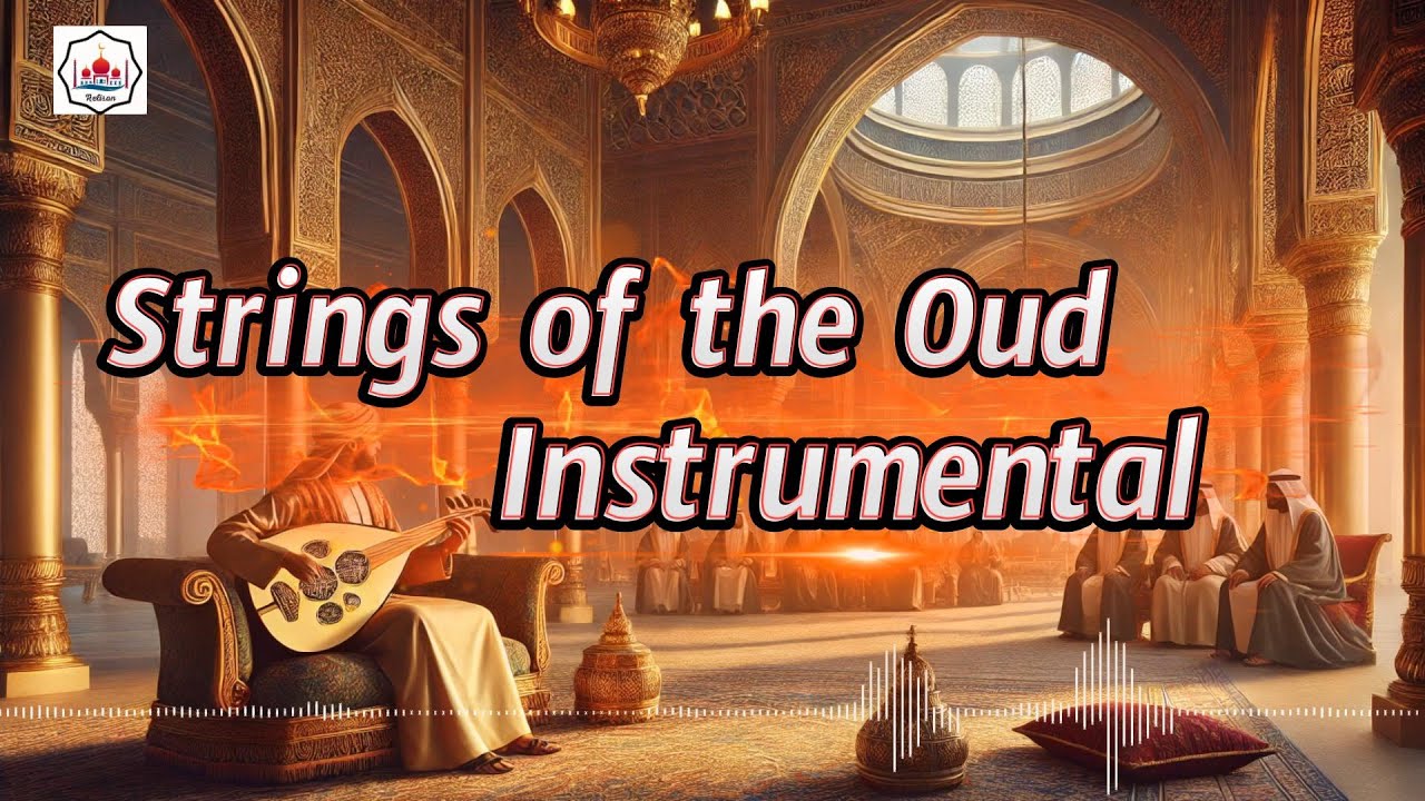 Strings of the Oud Instrumental
