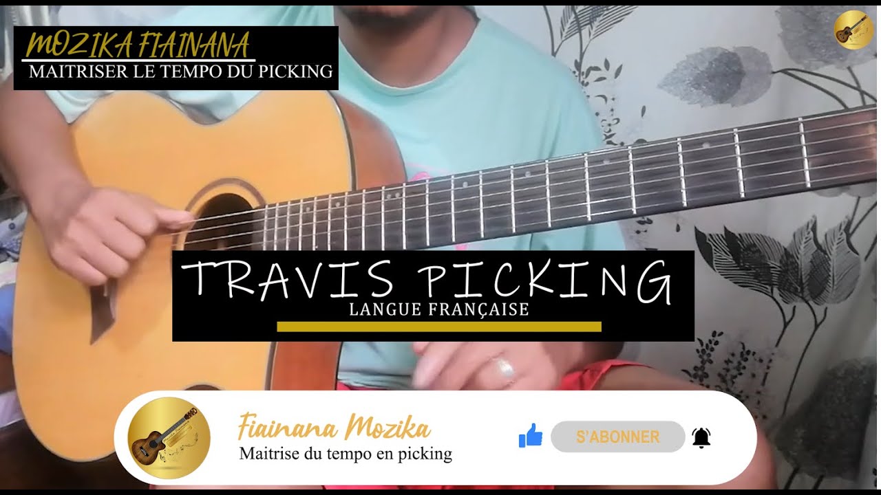 Guitare - Maitriser le picking et le tempo (Travis-picking)