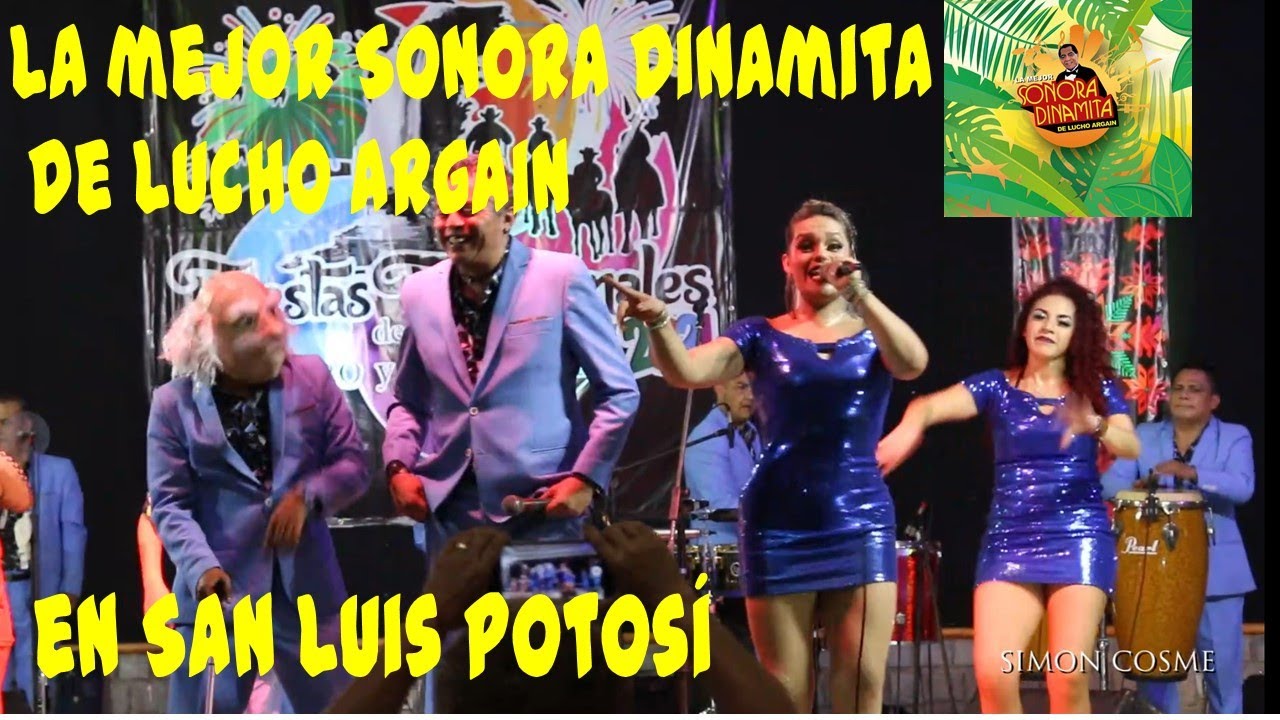 La Sonora Dinamita de Lucho Argain en Aquismón S.L.P. Fiestas de Santiago y Santa Ana.