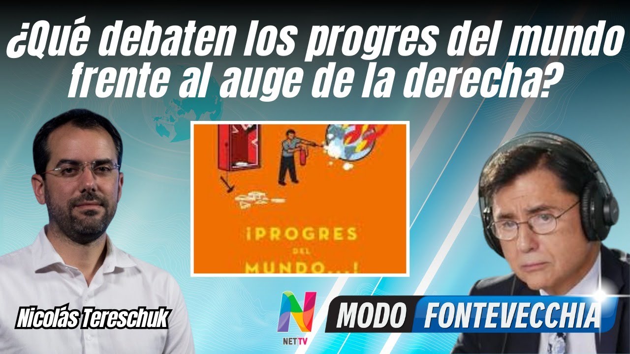 Nicolás Tereschuk analizó los debates del progresismo frente al auge de la extrema derecha