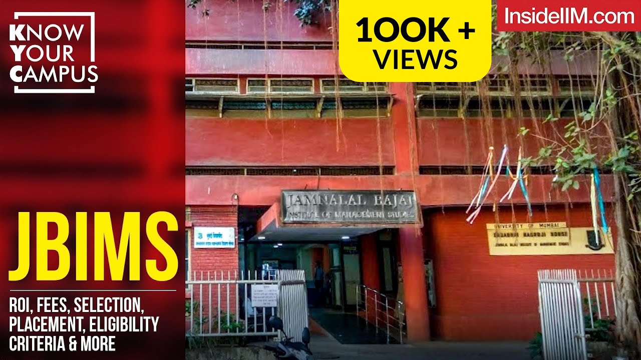 JBIMS: ROI, Fees, Placement, Campus Life, Selection Procedure and More| Know Your Campus