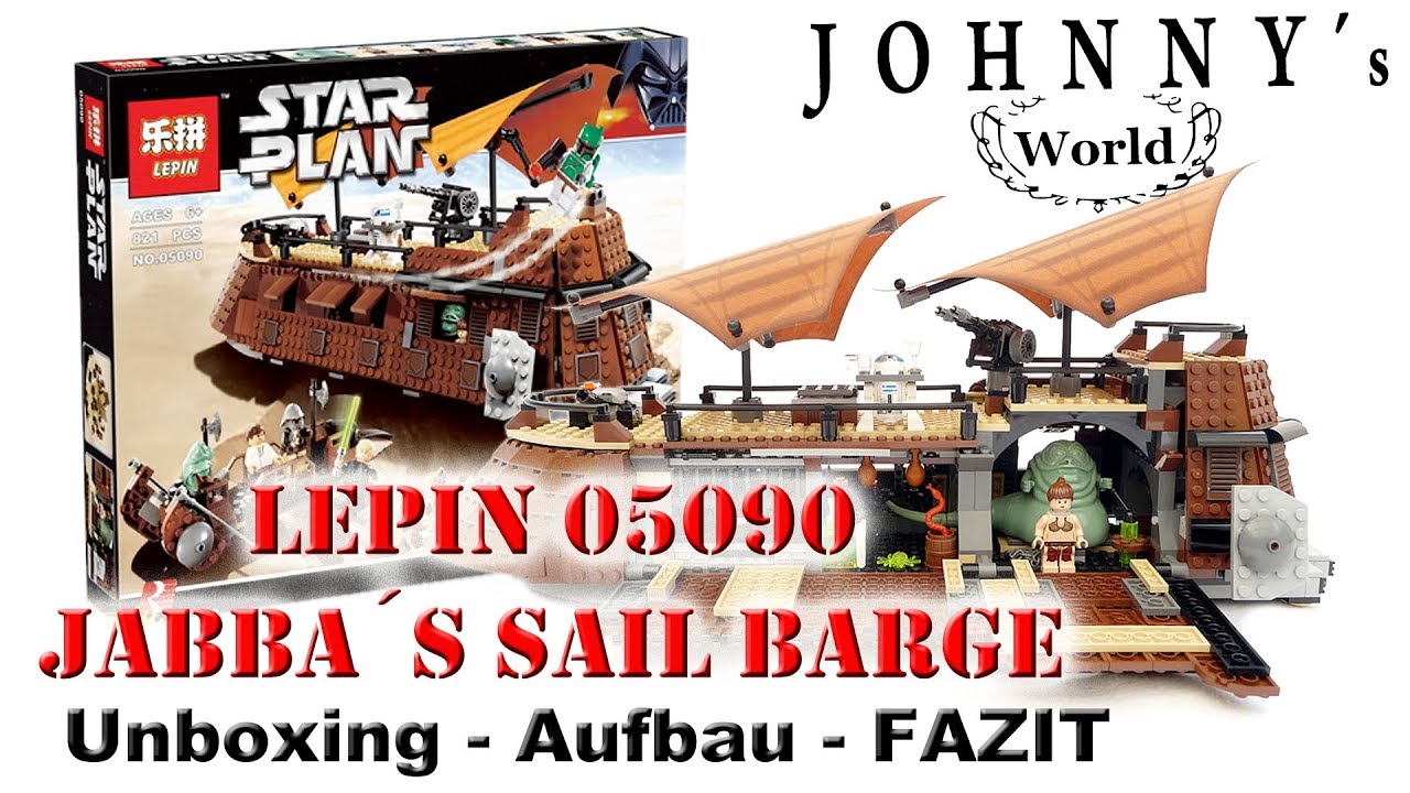 Lepin 05090 Jabba´s Segel Barke - Unboxing - Aufbau - Fazit