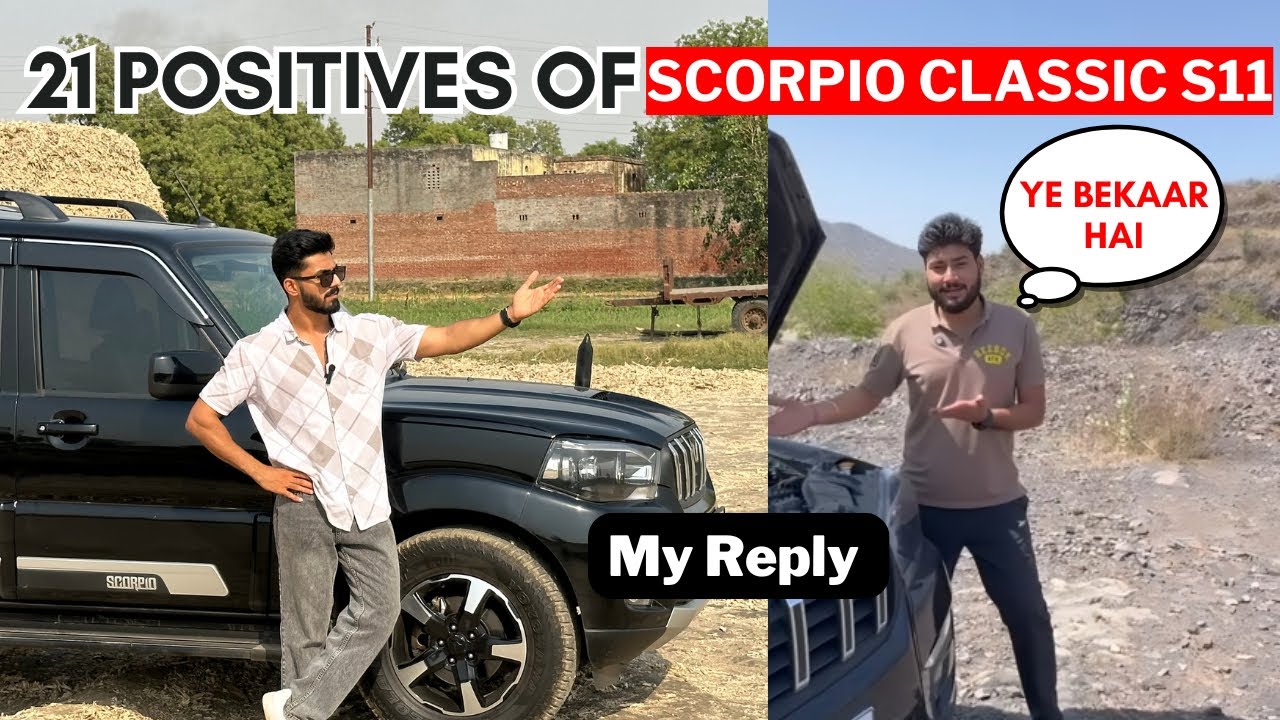 21 Positives of Scorpio Classic | My Reply