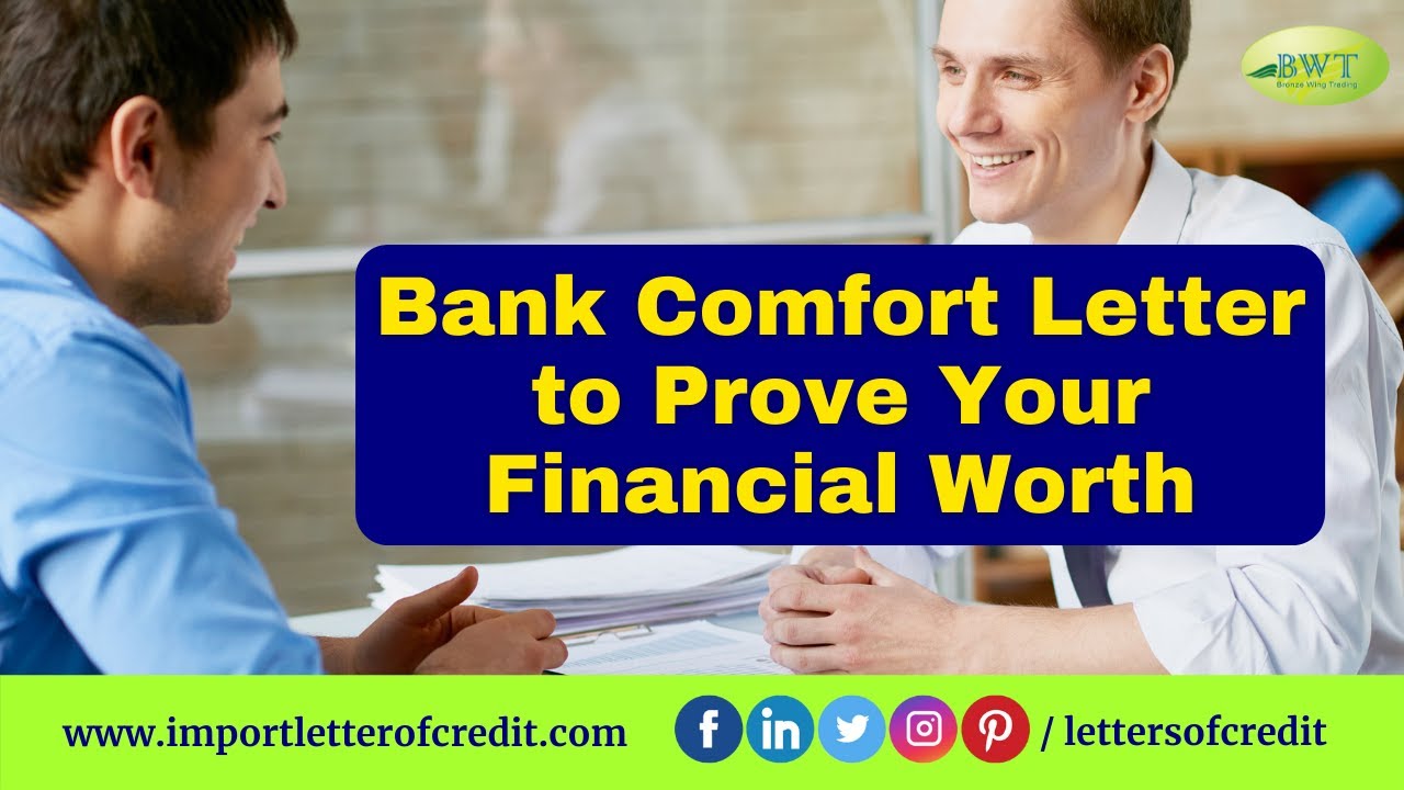 Bank Comfort Letter | Letter of Comfort |  Proof of Financial Capability Letter