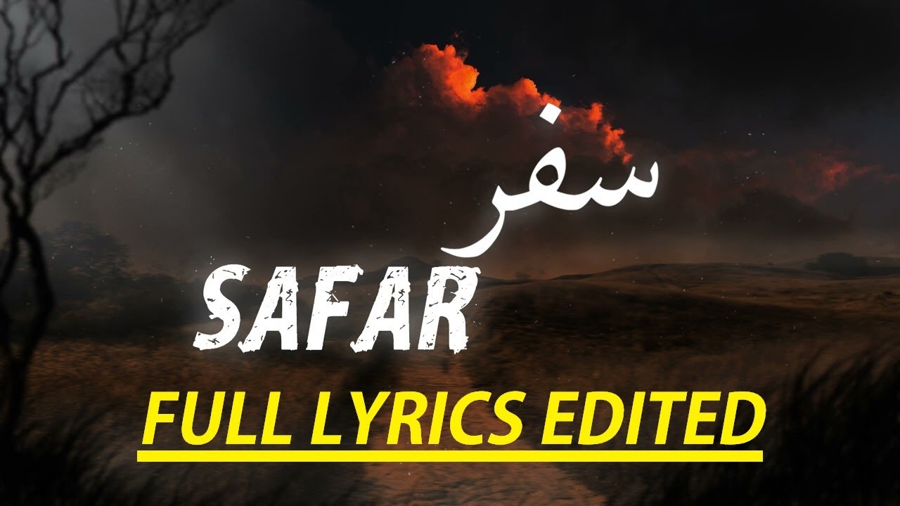 SAFAR - Talhah Yunus | prod. Jhokhay | FULL LYRICS EDITED