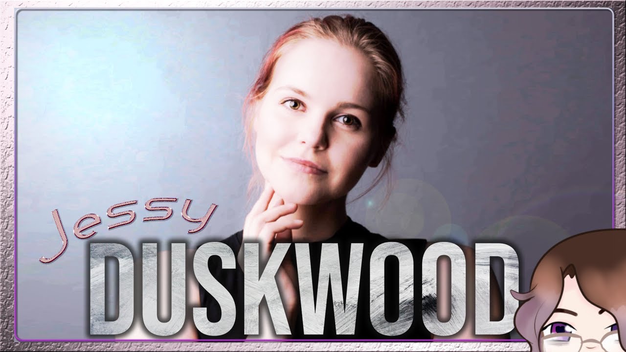Jessy / #Duskwood game / aesthetic video