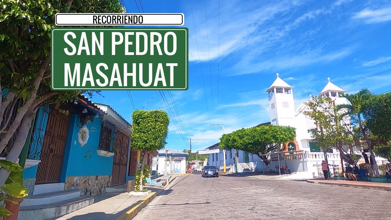 San Pedro Masahuat La Paz El Salvador